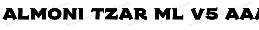 Almoni Tzar ML v5 AAA Regular字体转换